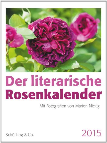 Mail-Brandt Literarischer Rosenkalender 2015