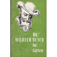 Mit Wilhelm Busch im Garten