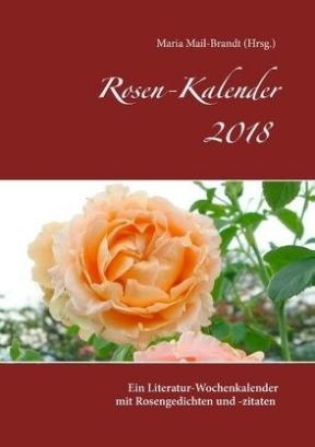 Literarischer Rosenkalender 2018