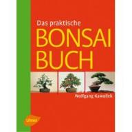 Kawollek Das praktische Bonsaibuch