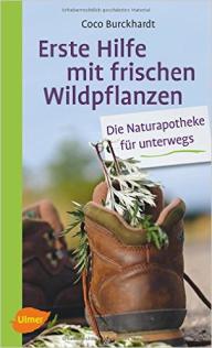 Burkhardt Erste Hilfe mit Wildkräutern