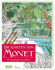 Die Gärten von Monet - Ausmalbuch v. Marina Vandel