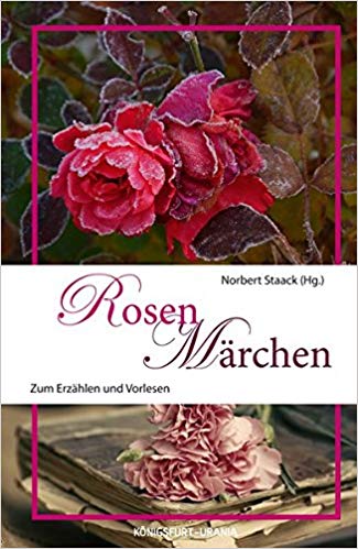 Staat Rosenmärchen