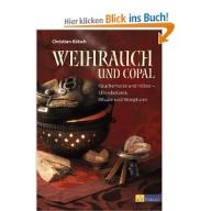 Rätsch Weihrauch und Copal