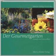 Rau, Der Gourmetgarten