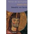 Benedikt von Nursia Anselm Grün