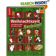 Weihnachtszeit - Bastelzeit